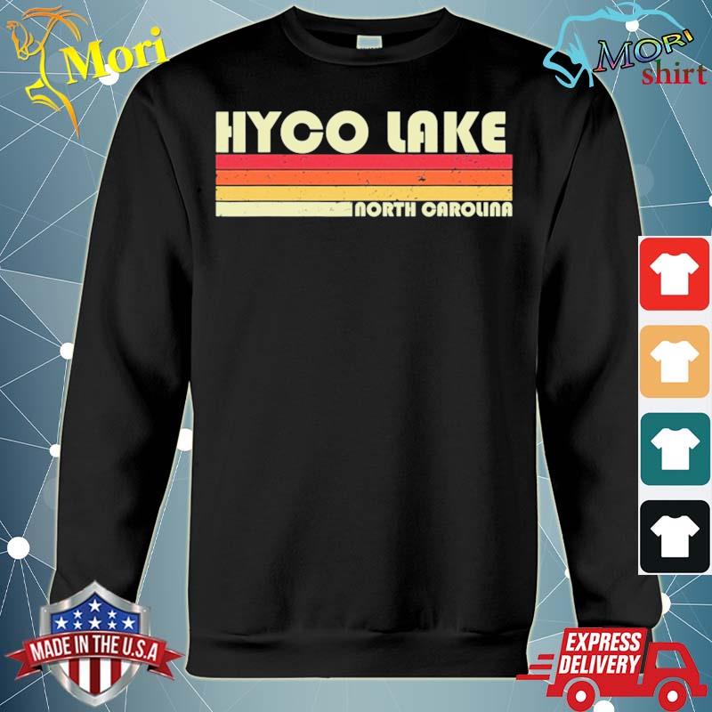 Hyco lake north carolina funny fishing camping summer gift s hoodie