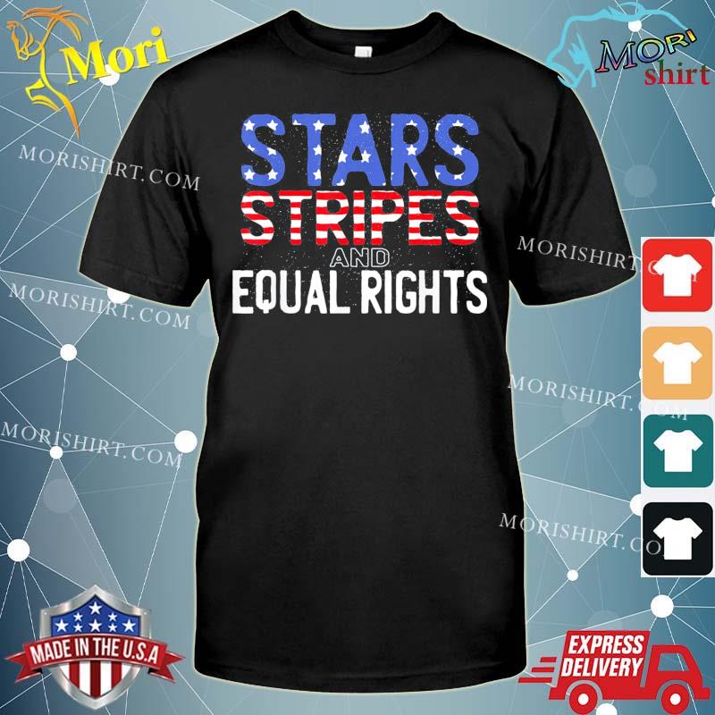 Feminist 4th July Start Stripes and Equal Rights T-Shirt