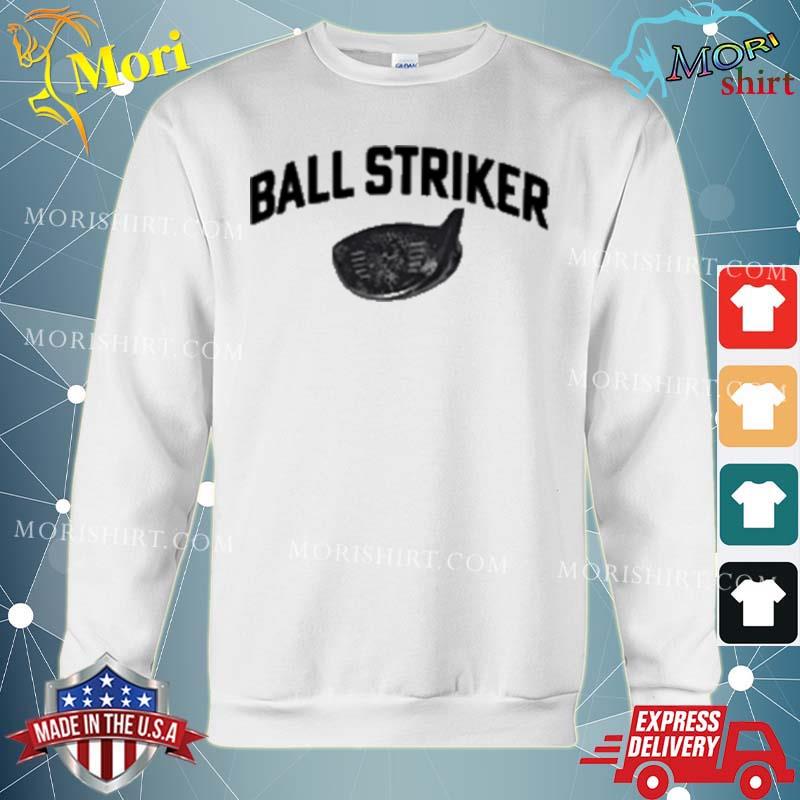 Ball Striker Shirt hoodie