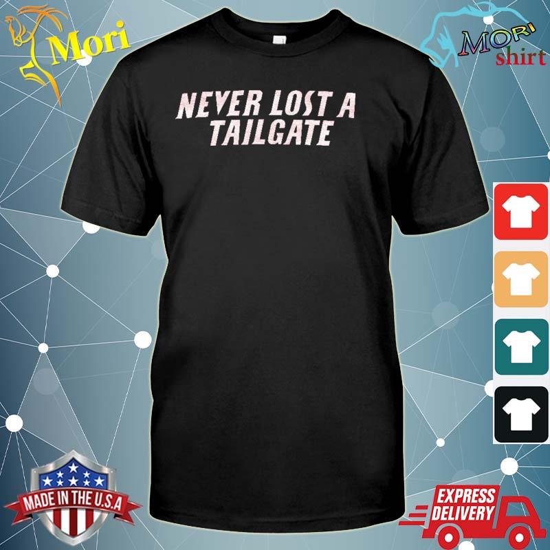 Never Lost A Tailgate LOU Tee Shirt