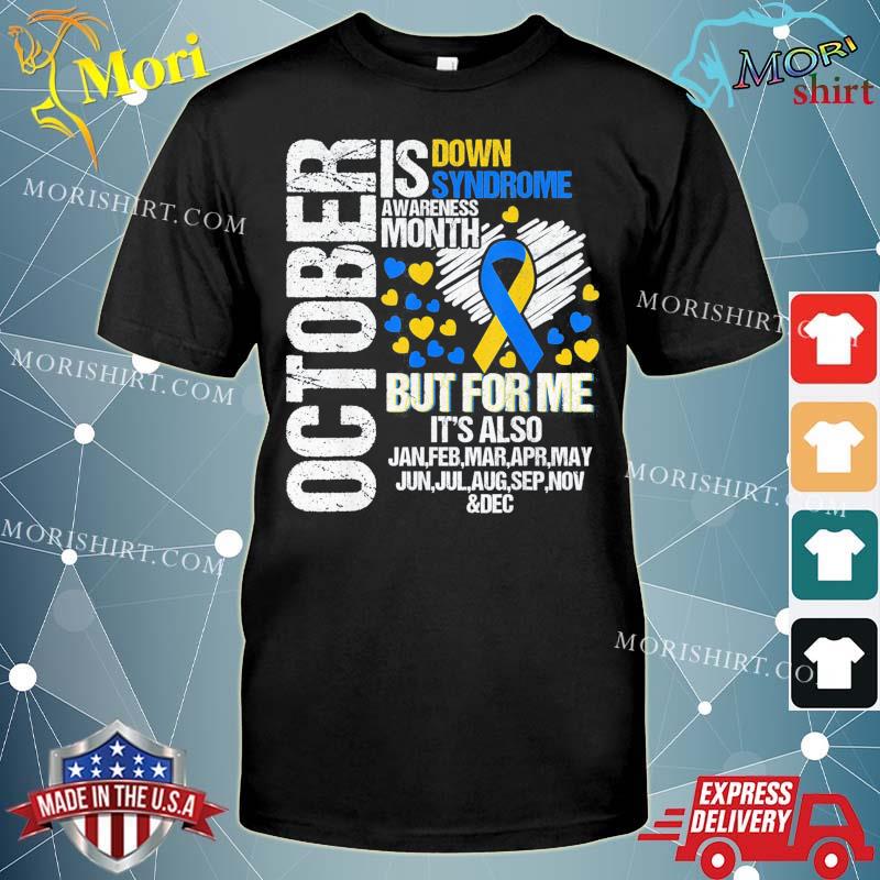 October is Down Syndrome Awareness month Blue and Yellow T-Shirt