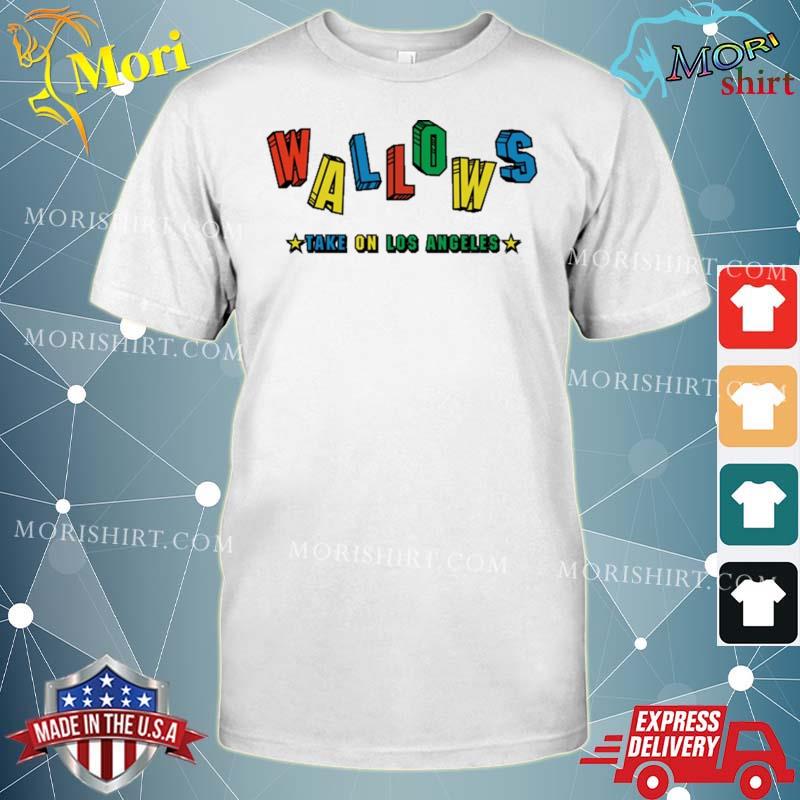 Official Wallows 2022 Take On Los Angeles Tee Shirt