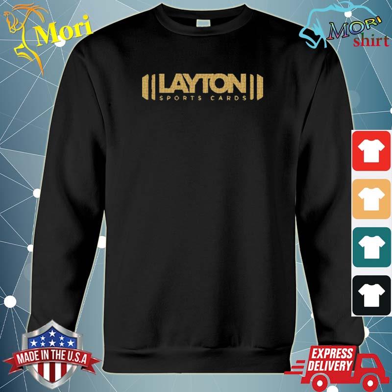 The Official Layton Sports Cards Shirt hoodie