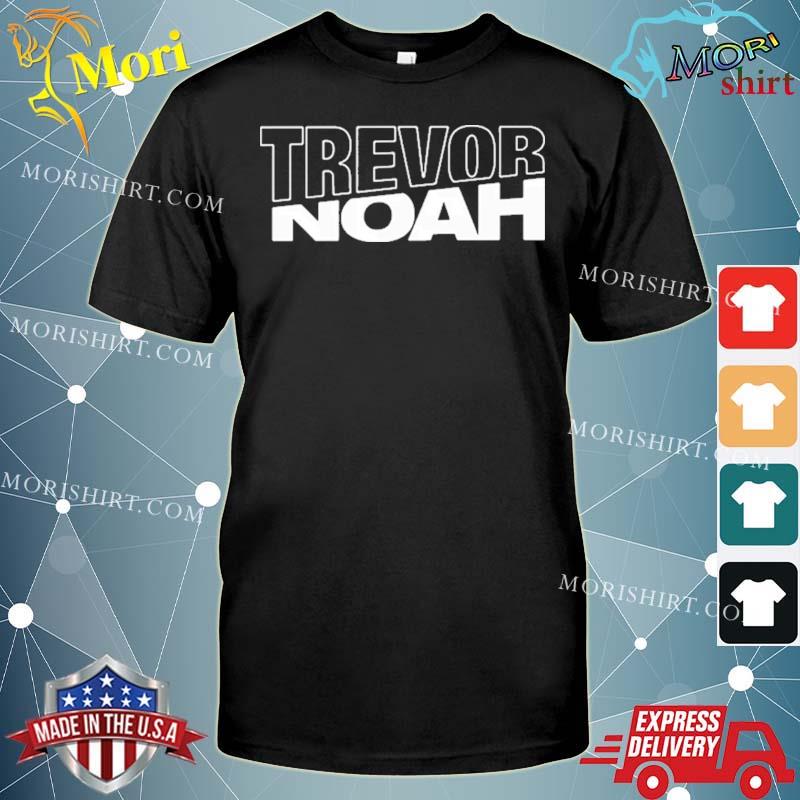 Trevor Noah Shirt